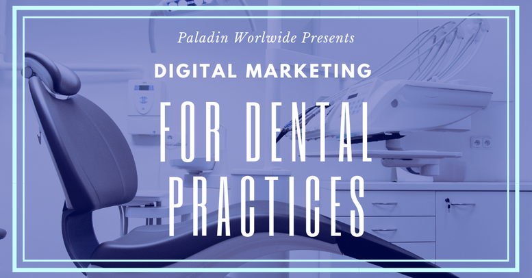 Dental Practice Digital Online Marketing